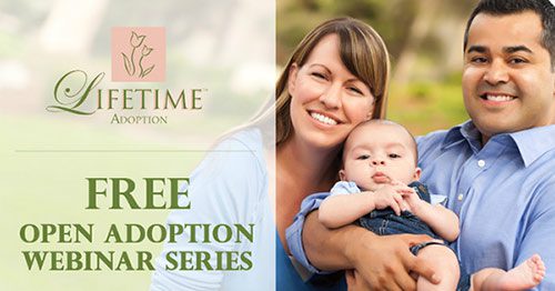 Graphic which reads 'Lifetime Adoption: FREE open adoption webinar series'