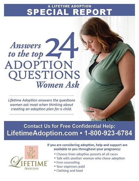 get our special report on the top 24 questions women ask about adoption