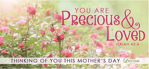 Birth mothers are precious and loved!